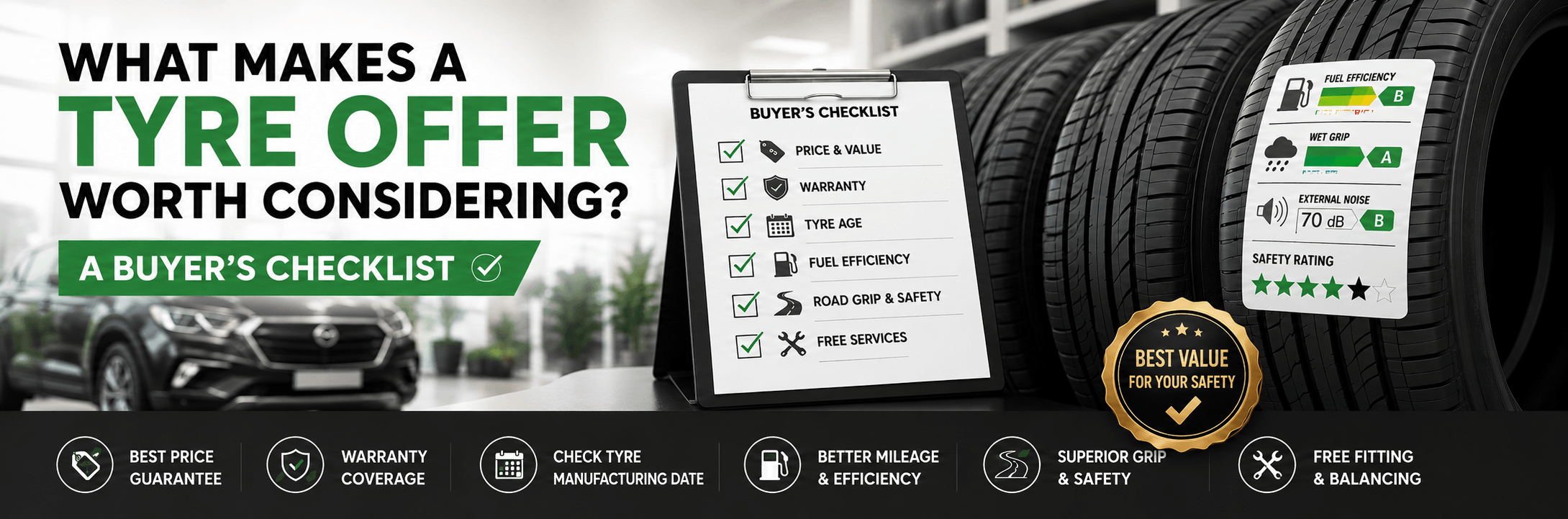What Makes a Tyre Offer Worth Considering? A Buyer’s Checklist